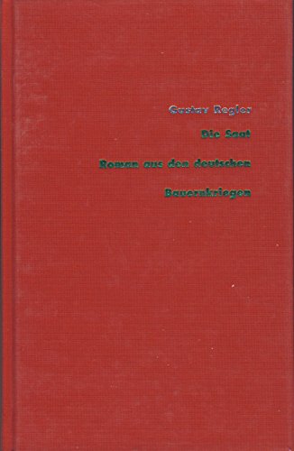 Werke, 15 Bde., Bd.3, Die Saat: Roman. Hrsg. v. Reiner Wild