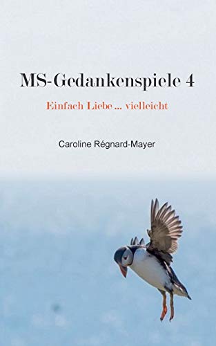 MS-Gedankenspiele 4: Einfach Liebe ... vielleicht