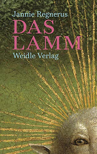 Das Lamm: Roman von Weidle Verlag GmbH
