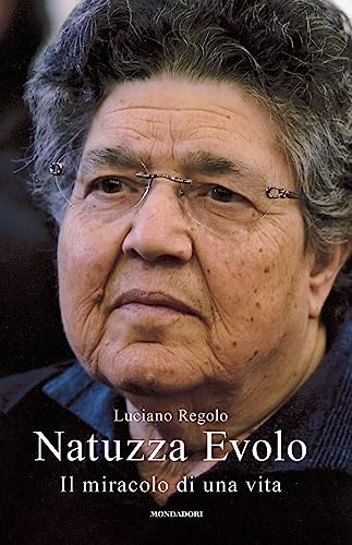 Natuzza Evolo. Il miracolo di una vita (Oscar bestsellers)