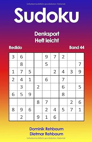 Redido Sudoku Heft leicht | Denksport | Band 44 Redido Sudoku Heft leicht | Denksport | Band 44