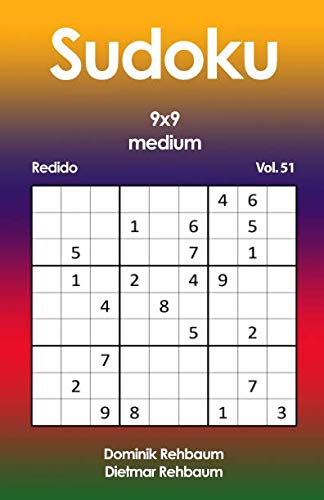 Redido Sudoku medium | 9x9 | Vol. 51 Redido Sudoku medium | 9x9 | Vol. 51 von Independently published