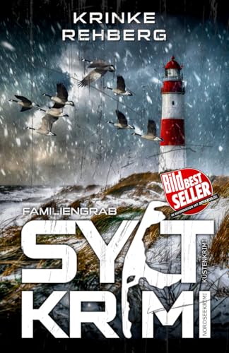 SYLTKRIMI Familiengrab - Küstenkrimi: Nordseekrimi von Independently published