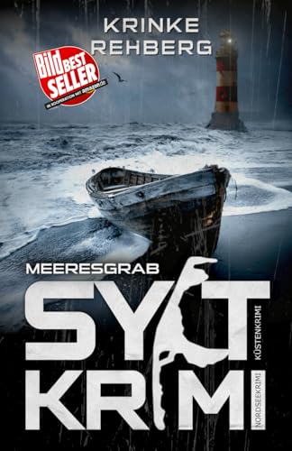 SYLTKRIMI Meeresgrab - Küstenkrimi: Nordseekrimi von Independently published