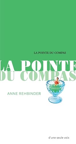 La pointe du compas von ACTES SUD