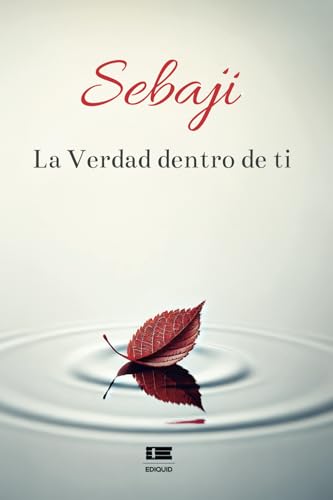 Sebaji: La Verdad dentro de ti von Ediquid