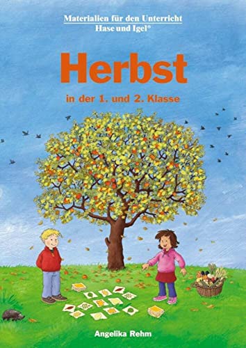 Herbst in der 1. und 2. Klasse: Neuausgabe