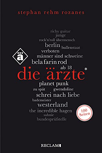 Die Ärzte. 100 Seiten (Reclam 100 Seiten) von Reclam Philipp Jun.