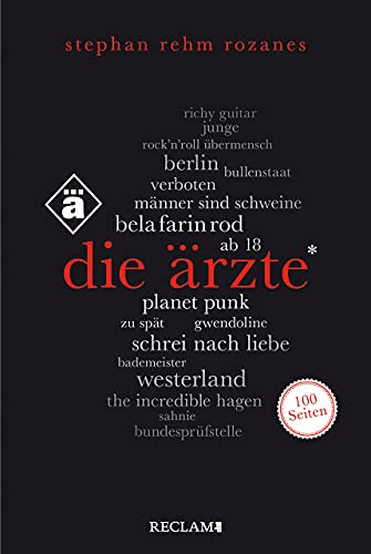 Die Ärzte. 100 Seiten (Reclam 100 Seiten)