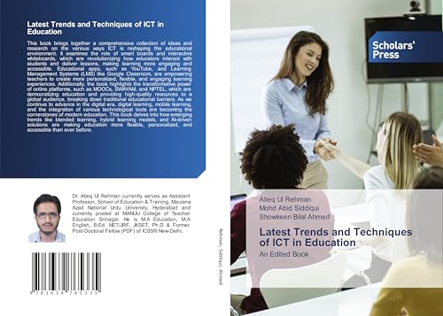 Latest Trends and Techniques of ICT in Education: An Edited Book von VDM Verlag