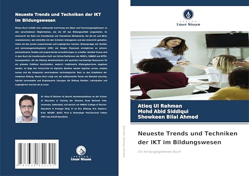 Neueste Trends und Techniken der IKT im Bildungswesen: Ein herausgegebenes Buch von VDM Verlag