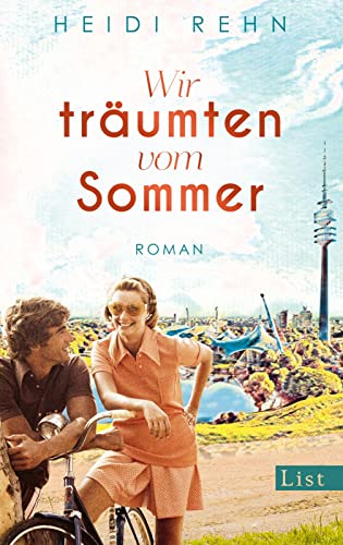 Wir träumten vom Sommer: Roman von List Hardcover