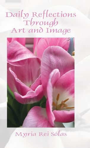 Daily Reflections Through Art and Image von Tellwell Talent