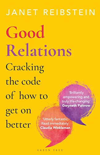 Good Relations: Cracking the code of how to get on better von Green Tree