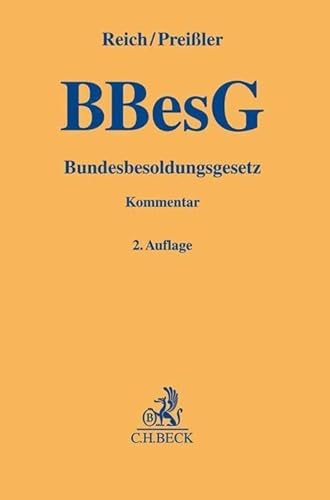 Bundesbesoldungsgesetz: Kommentar (Gelbe Erläuterungsbücher)