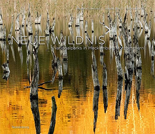 Neue Wildnis: Nationalparks in Mecklenburg-Vorpommern