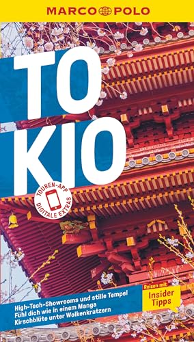 MARCO POLO Reiseführer Tokio: Reisen mit Insider-Tipps. Inklusive kostenloser Touren-App von Mairdumont