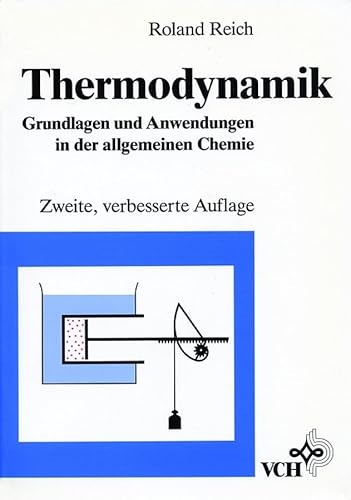 Thermodynamik: Grundlagen und Anwendungen in der allgemeinen Chemie