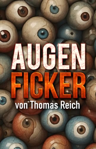Augenficker von Independently published
