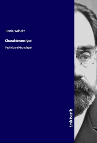 Charakteranalyse: Technik und Grundlagen