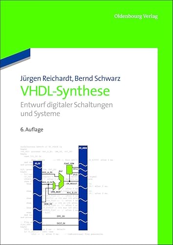 VHDL-Synthese: Entwurf digitaler Schaltungen und Systeme