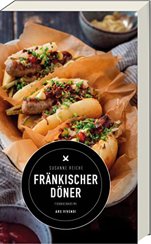 Fränkischer Döner: Ein spannender Frankenkrimi aus Nürnberg voller Rätsel, Ermittlungen und Lokalkolorit (Kommissar Kastner-Reihe - Band 5): Kommissar Kastners fünfter Fall - Frankenkrimi