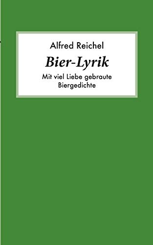 Bier-Lyrik: Mit viel Liebe gebraute Biergedichte