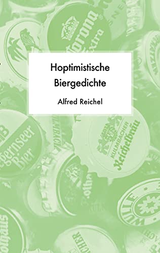Hoptimistische Biergedichte von Books on Demand