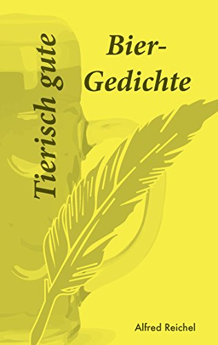 Tierisch gute Bier-Gedichte von Books on Demand