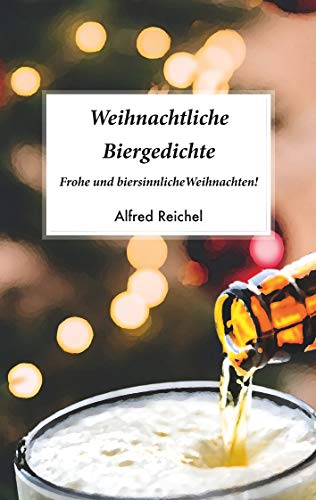 Weihnachtliche Biergedichte von Books on Demand