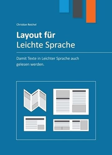 Layout für Leichte Sprache: Damit Texte in Leichter Sprache auch gelesen werden Layout für Leichte Sprache: Damit Texte in Leichter Sprache auch gelesen werden von myMorawa