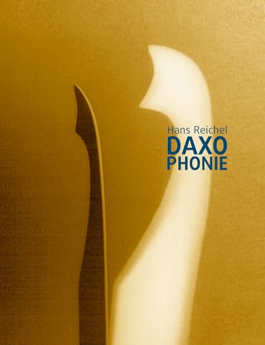 Daxophonie von Wolke Verlagsges. Mbh