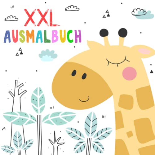 Kinder Ausmalbuch ab 2 Jahre: XXL Kritzelmalbuch mit tollen Motiven zum Ausmalen und Kritzeln für kreative Mädchen und Jungen von Independently published