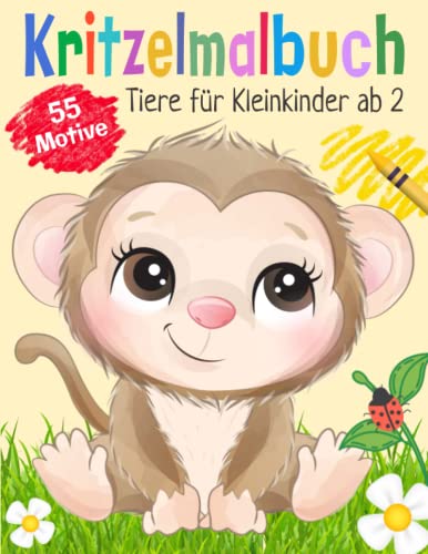Mein erstes großes Kritzelmalbuch Tiere für Kleinkinder ab 2 Jahre: Ausmalbuch mit 55 süßen Tier-Motiven für Mädchen und Jungen im Vorschulalter Mein erstes großes Kritzelmalbuch Tiere für Kleinkinder ab 2 Jahre: Ausmalbuch mit 55 süßen Tier-Motiven für Mädchen und Jungen im Vorschulalter