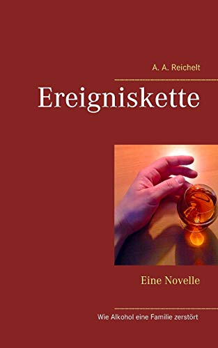 Ereigniskette: Eine Novelle