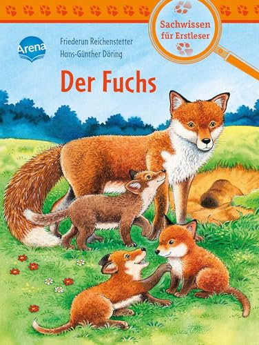 Der Fuchs: Sachwissen für Erstleser