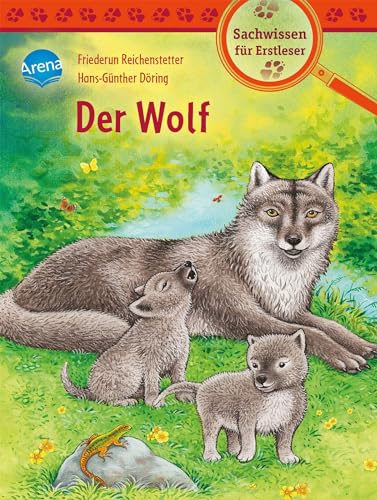 Der Wolf: Sachwissen für Erstleser