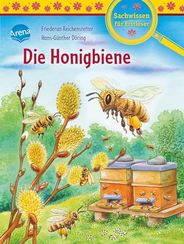 Die Honigbiene: Sachwissen für Erstleser