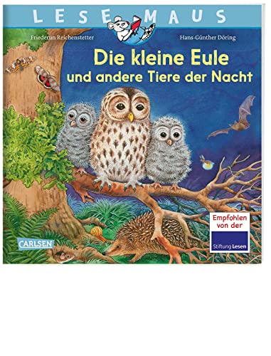 LESEMAUS 174: Die kleine Eule und andere Tiere der Nacht: Erstes Wissen über heimische Tiere | für Kinder ab 3 (174)