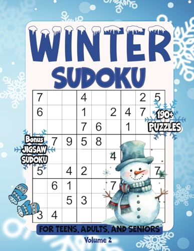 Winter Sudoku: 190+ Holiday Fun Large Print Stocking Stuffer Puzzles for Teens, Adults, and Seniors (Volume 2) (Holiday Puzzle Series)