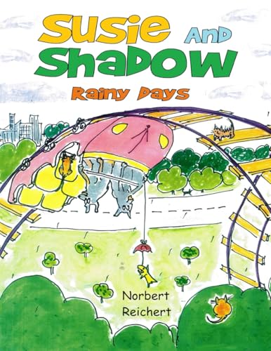 Susie And Shadow: Rainy Days von London Books