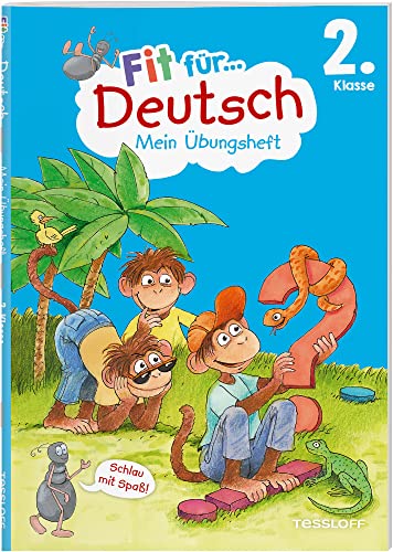 Fit für Deutsch 2. Klasse. Mein Übungsheft / Fit für die Schule / Wörter richtig lesen und schreiben / Texte verfassen / Lernhilfe mit Übungen für die ... (Fit für die Schule Mein Übungsheft)