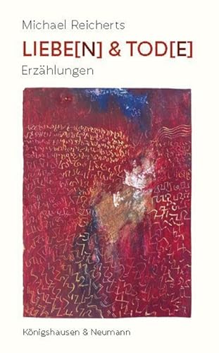 Liebe(n) & Tod(e): Erzählungen
