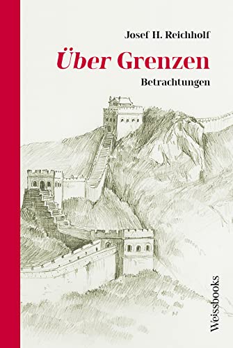 Über Grenzen: Betrachtungen von Weissbooks Verlagsges.mbH