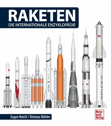 Raketen - Die Internationale Enzyklopädie von Motorbuch Verlag