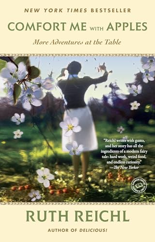Comfort Me with Apples: More Adventures at the Table (Random House Reader's Circle) von Random House Trade Paperbacks