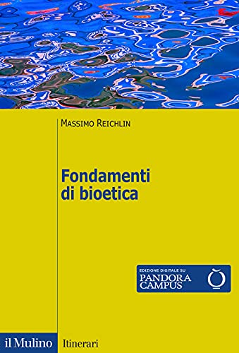 Fondamenti Di Bioetica