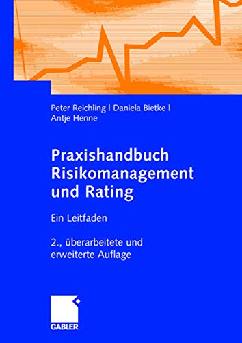Praxishandbuch Risikomanagement und Rating: Ein Leitfaden (German Edition) von Gabler Verlag