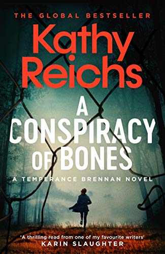 A Conspiracy of Bones (A Temperance Brennan Novel, Band 19)