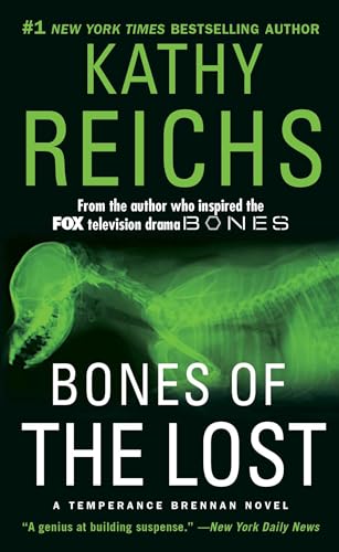 Bones of the Lost: A Temperance Brennan Novel (Volume 16)